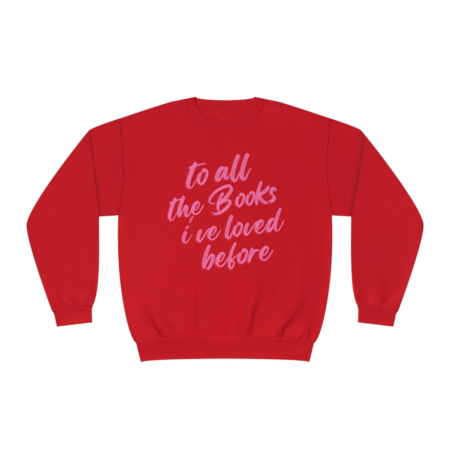 To All The Books Crewneck Sweatshirt