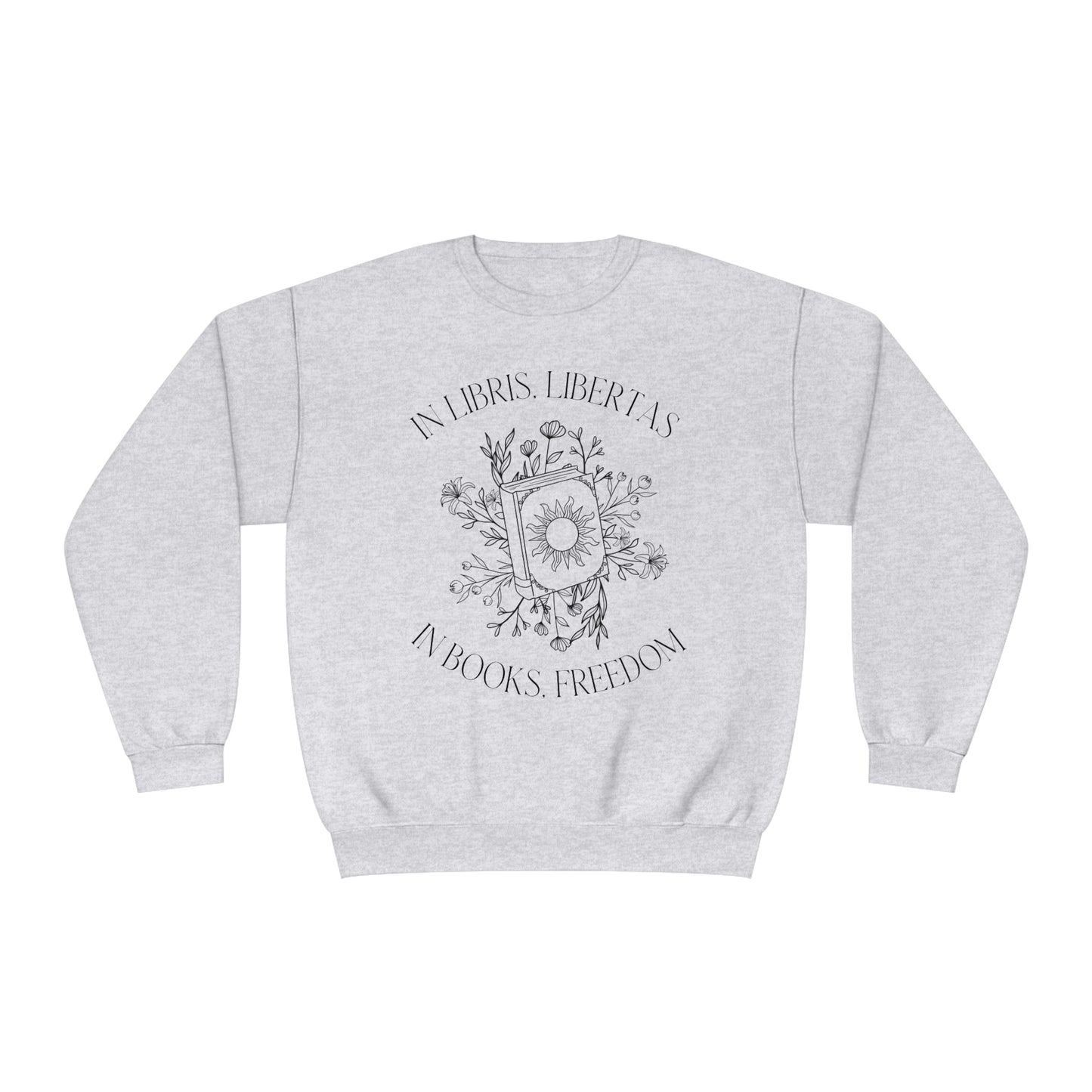 In Books, Freedom Crewneck Sweatshirt