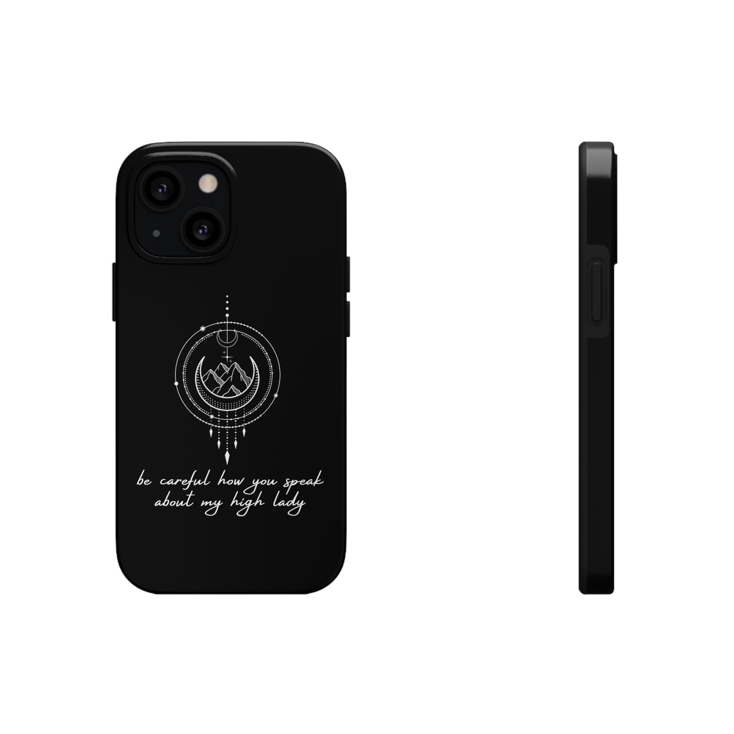 My High Lady Phone Case