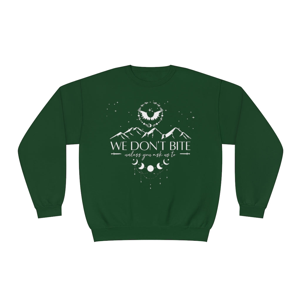 We Don't Bite ACOTAR Crewneck Sweatshirt