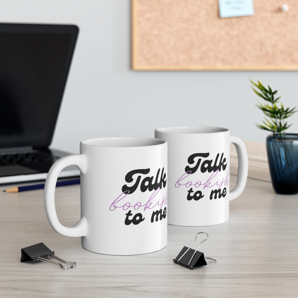 Talk Bookish Ceramic Mug 11oz