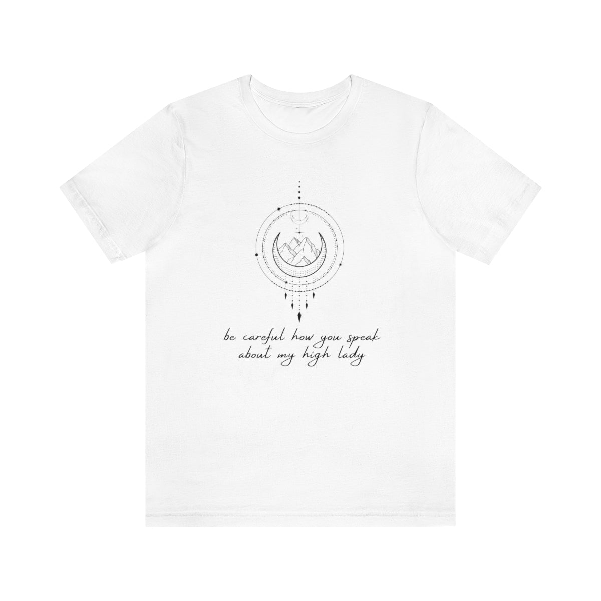 To My High Lady Azriel Short Sleeve Tee