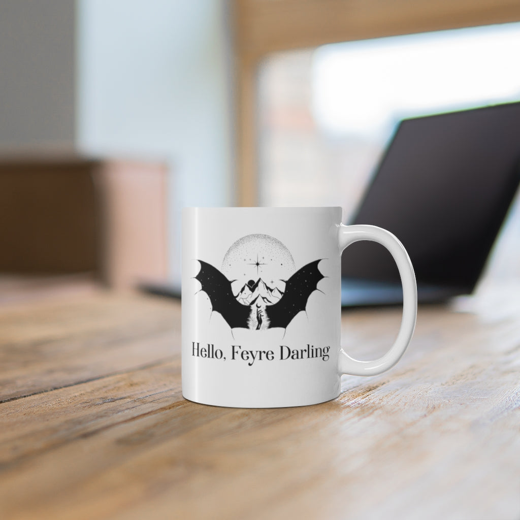 Hello Feyre Darling ACOTAR Mug 11oz