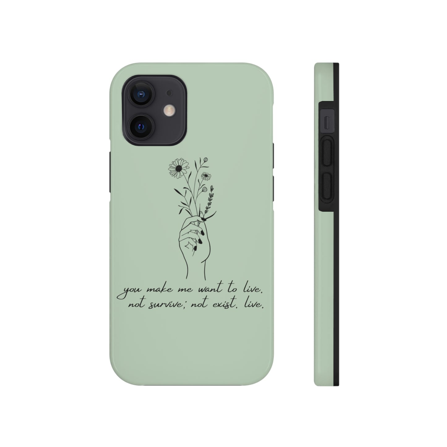 Make me want to live Phone Case