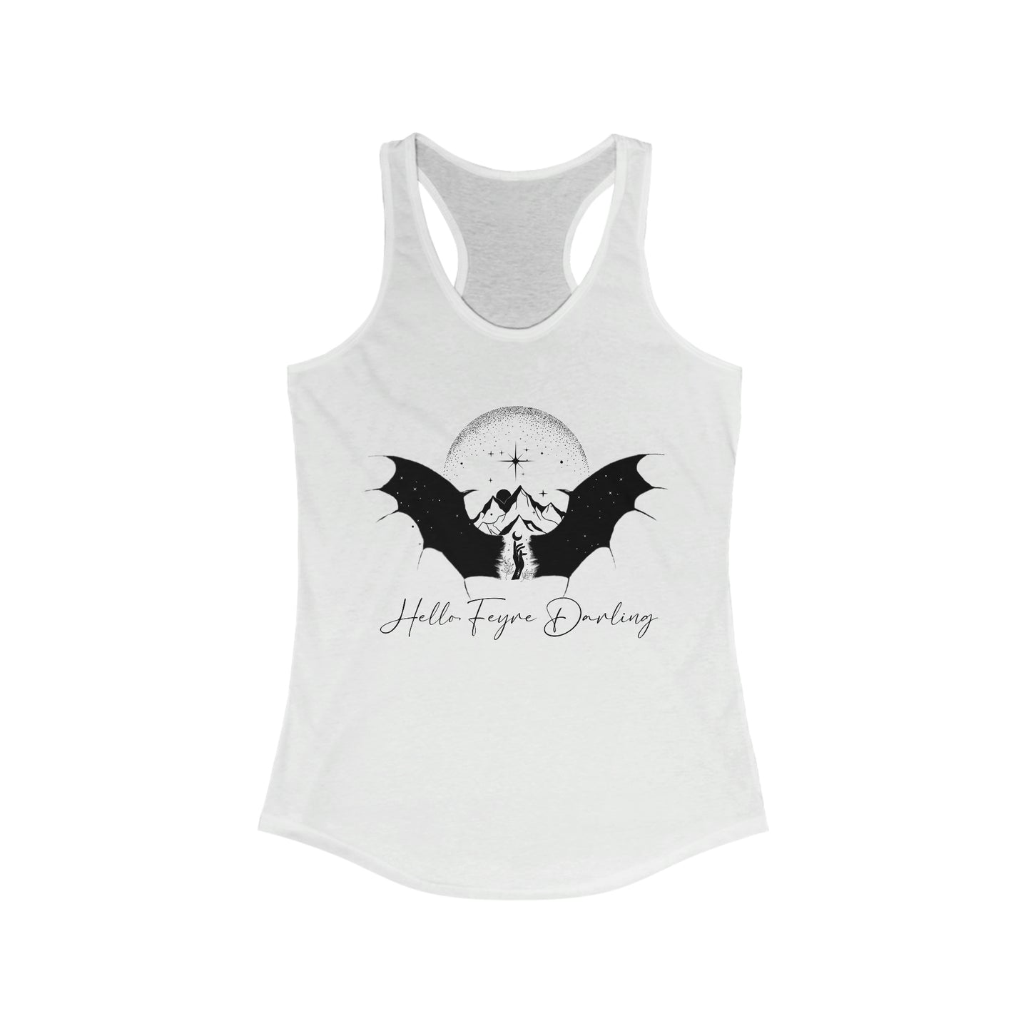 Hello Feyre Darling Racerback Tank