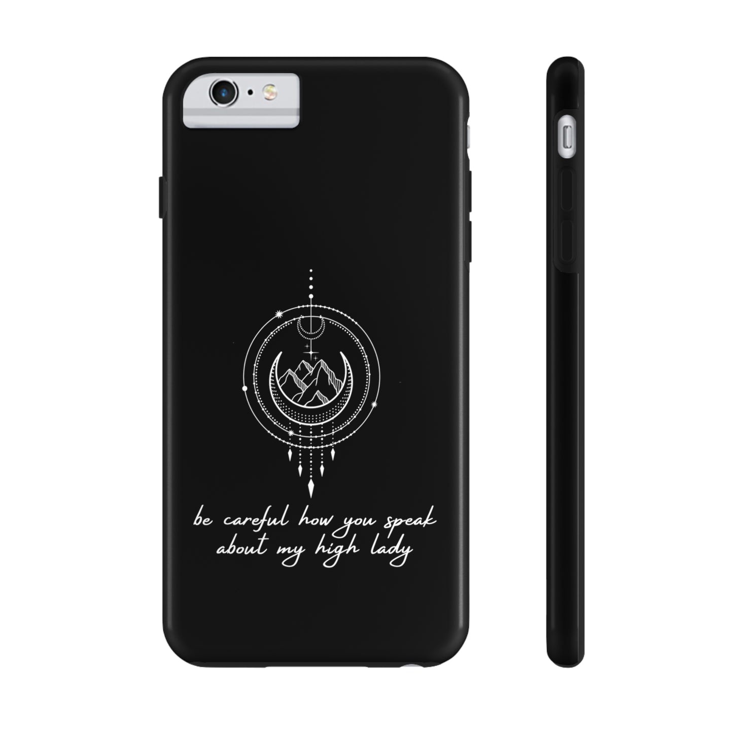 My High Lady Phone Case