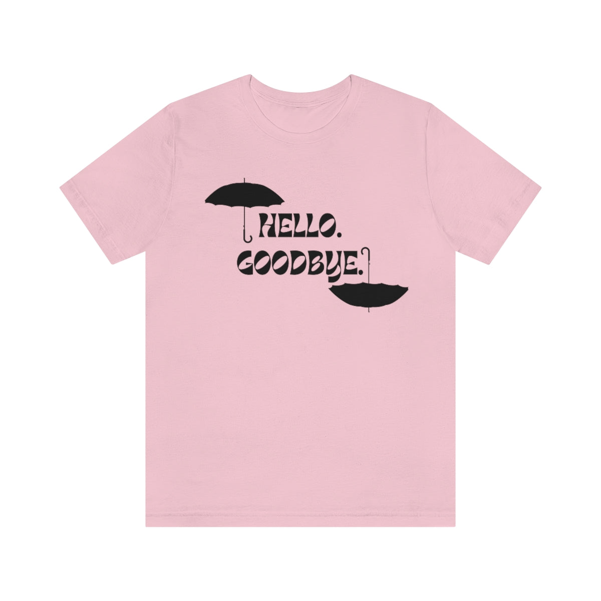 Hello Goodbye Short Sleeve Tee