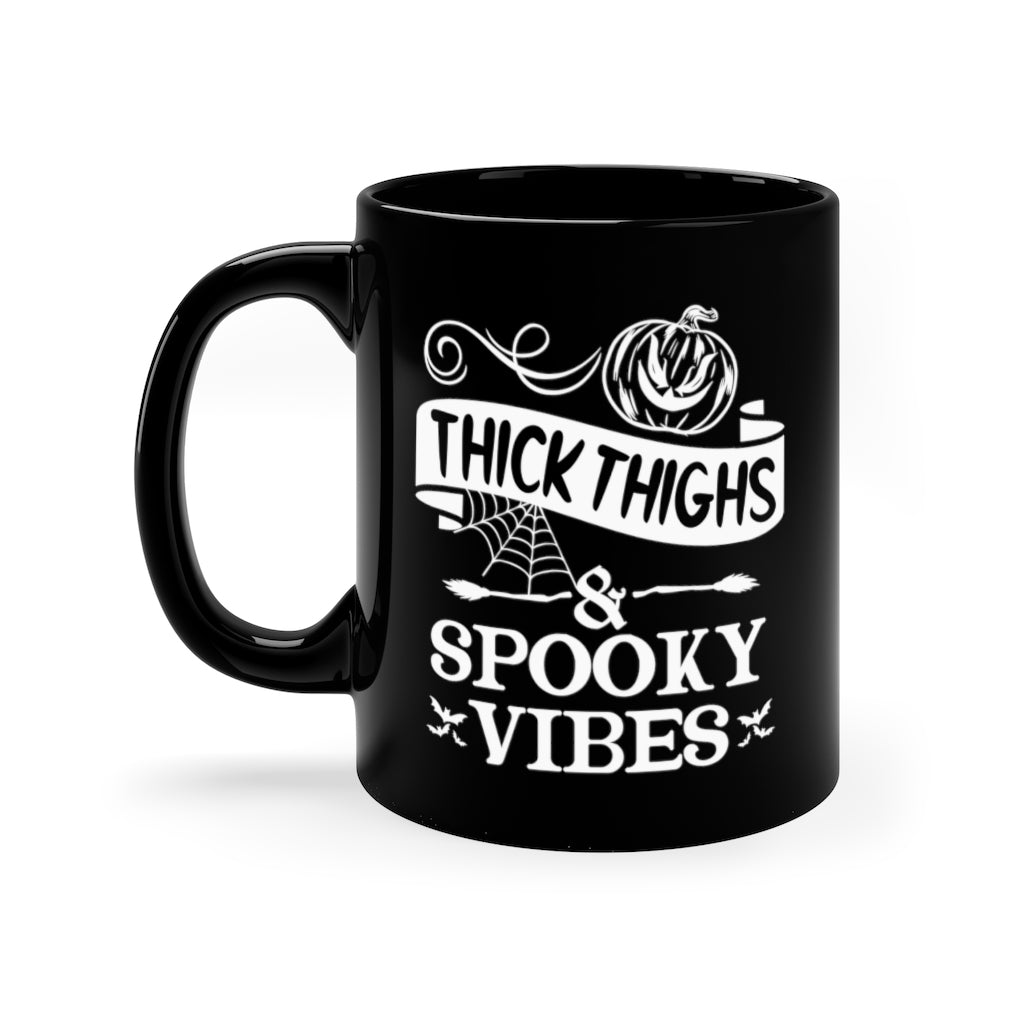Thick Thighs Spooky Vibes Black Mug
