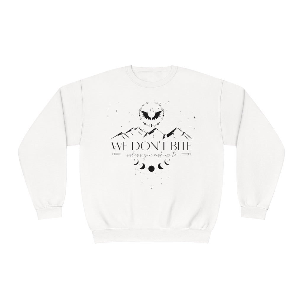 We Don't Bite ACOTAR Crewneck Sweatshirt