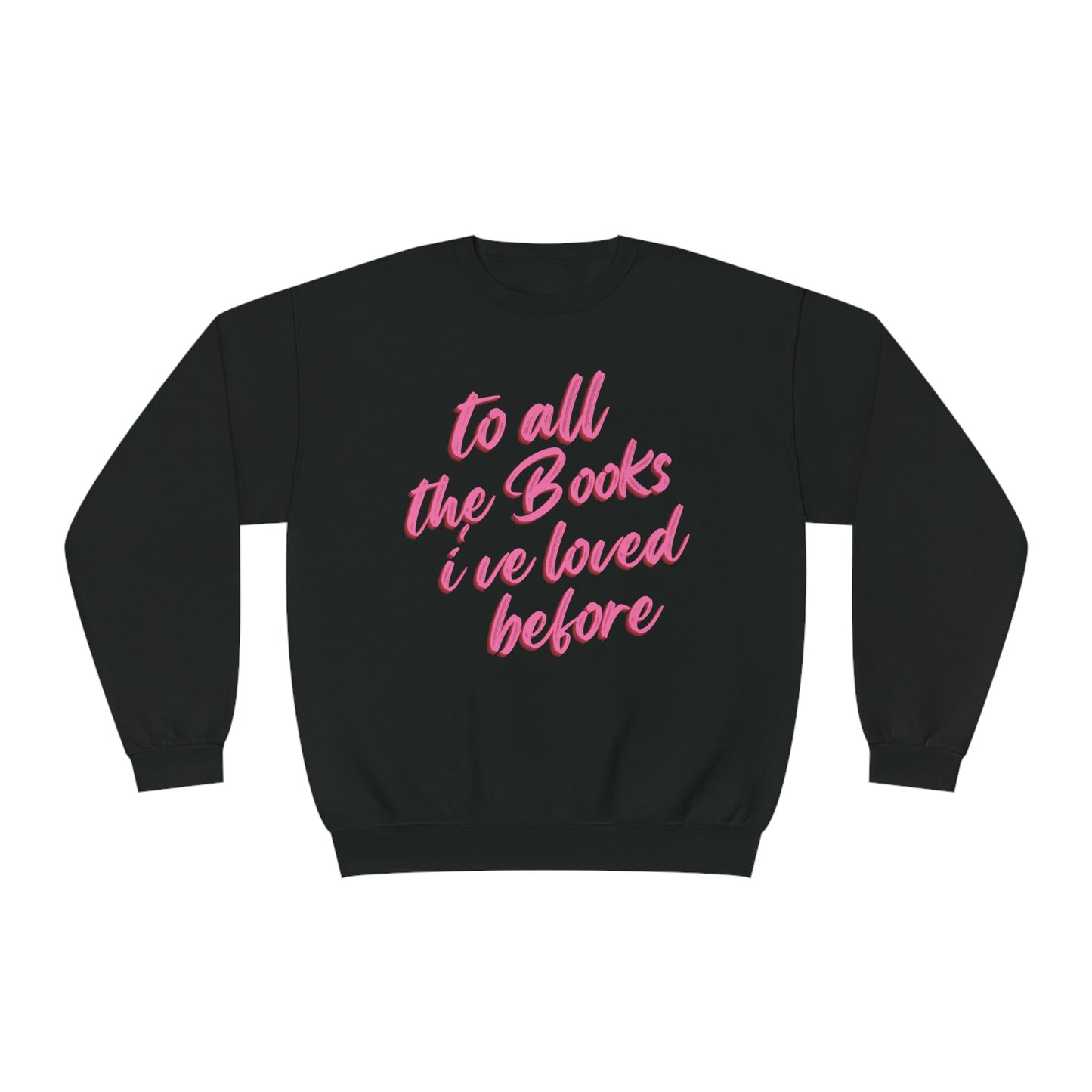 To All The Books Crewneck Sweatshirt