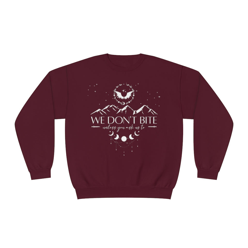We Don't Bite ACOTAR Crewneck Sweatshirt
