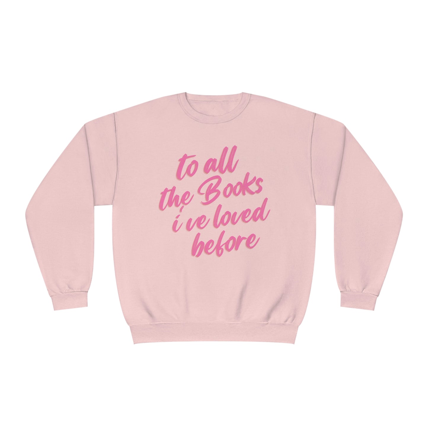 To All The Books Crewneck Sweatshirt