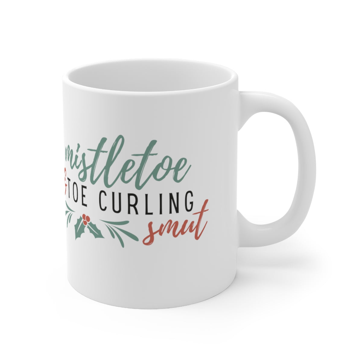 Christmas Smut Ceramic Mug 11oz