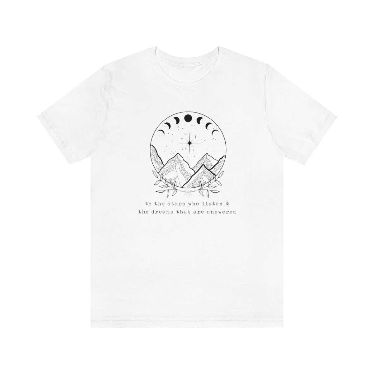 ACOTAR for the dreamers Tee