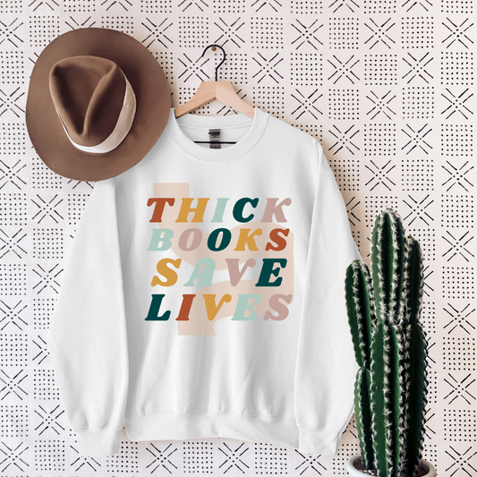 Thick Books Save Lives Crewneck Sweatshirt