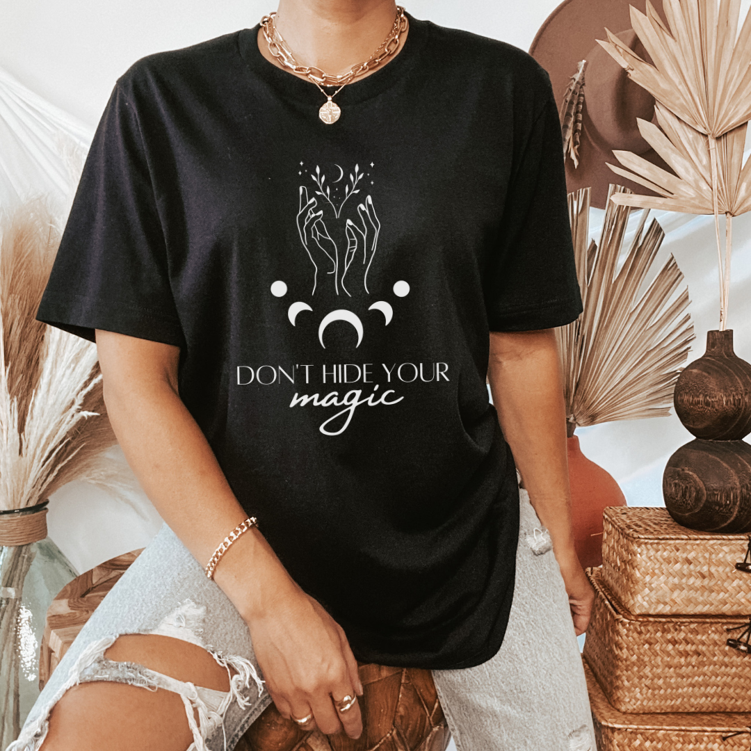 Don't Hide Your Magic Short Sleeve Tee