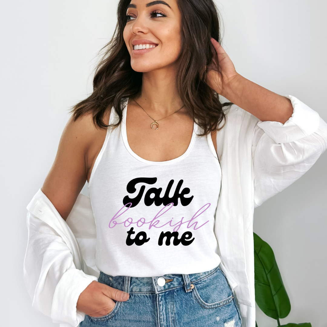 Talk Bookish to me Racerback Tank