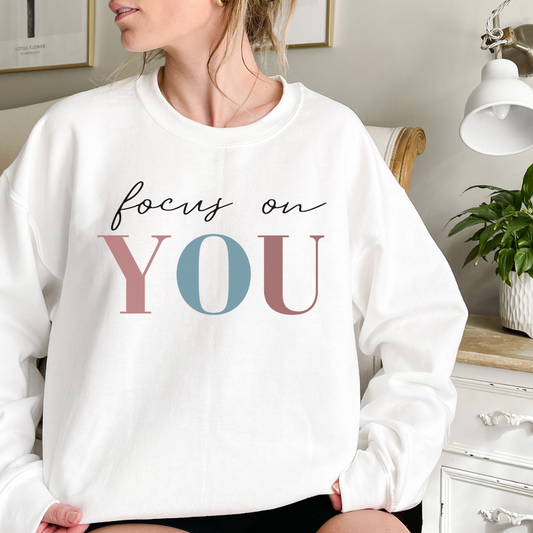 Focus on You Sweatshirt