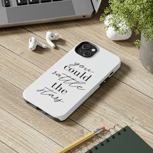 Rattle the Stars Phone Case