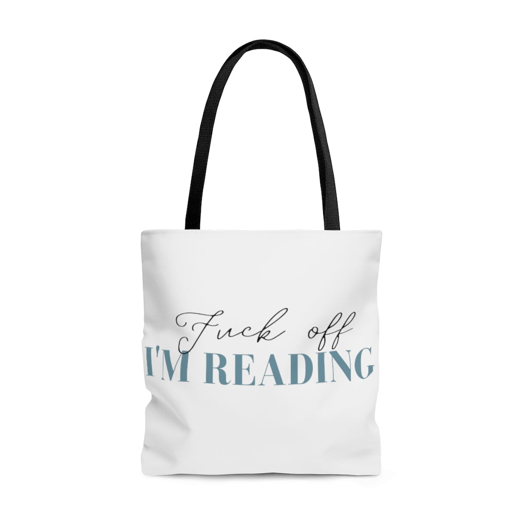 Fuck off I'm Reading Bookish Tote Bag