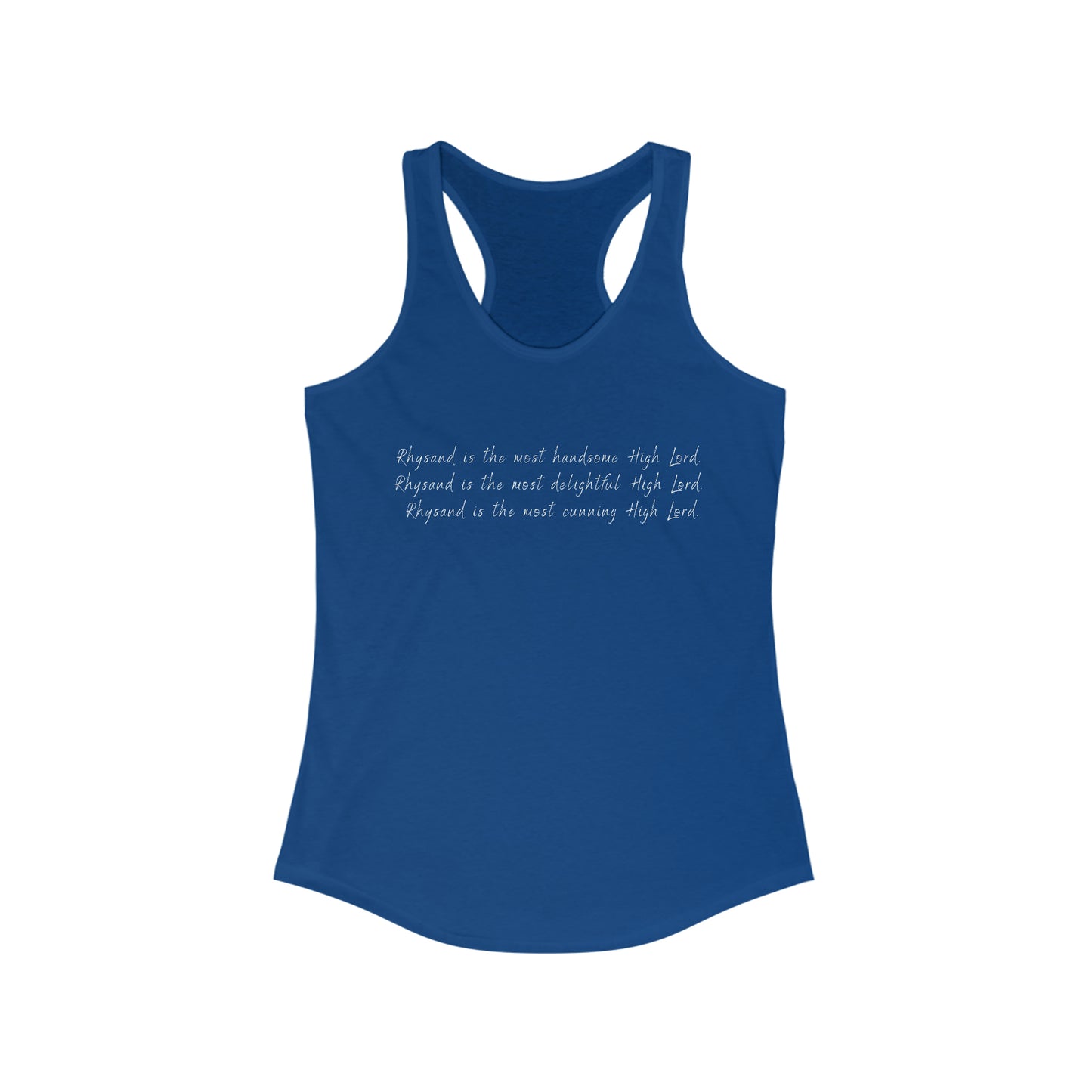 Rhysand is the... Racerback Tank