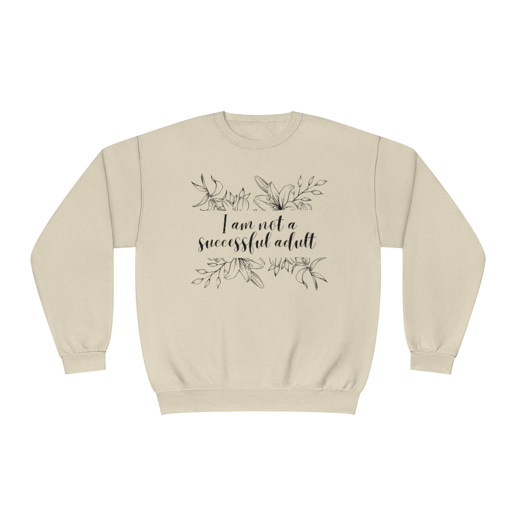 Unsuccessful Adult Crewneck Sweatshirt