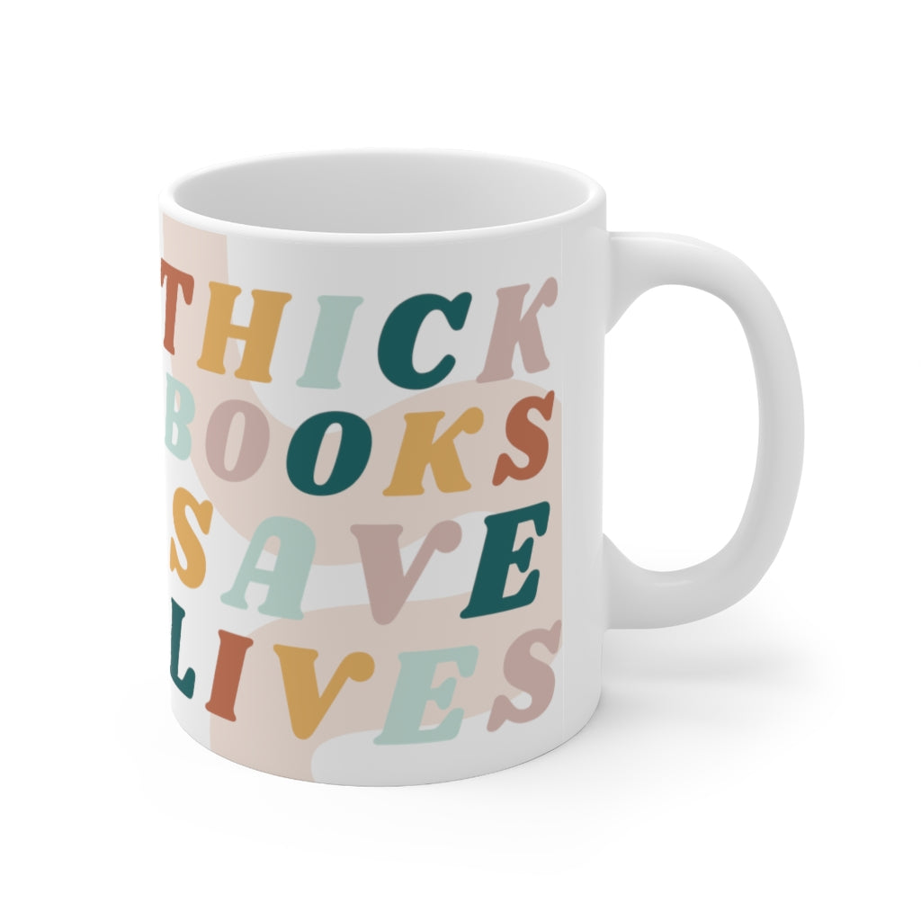 Thick Books Save Lives Bookish Mug 11oz