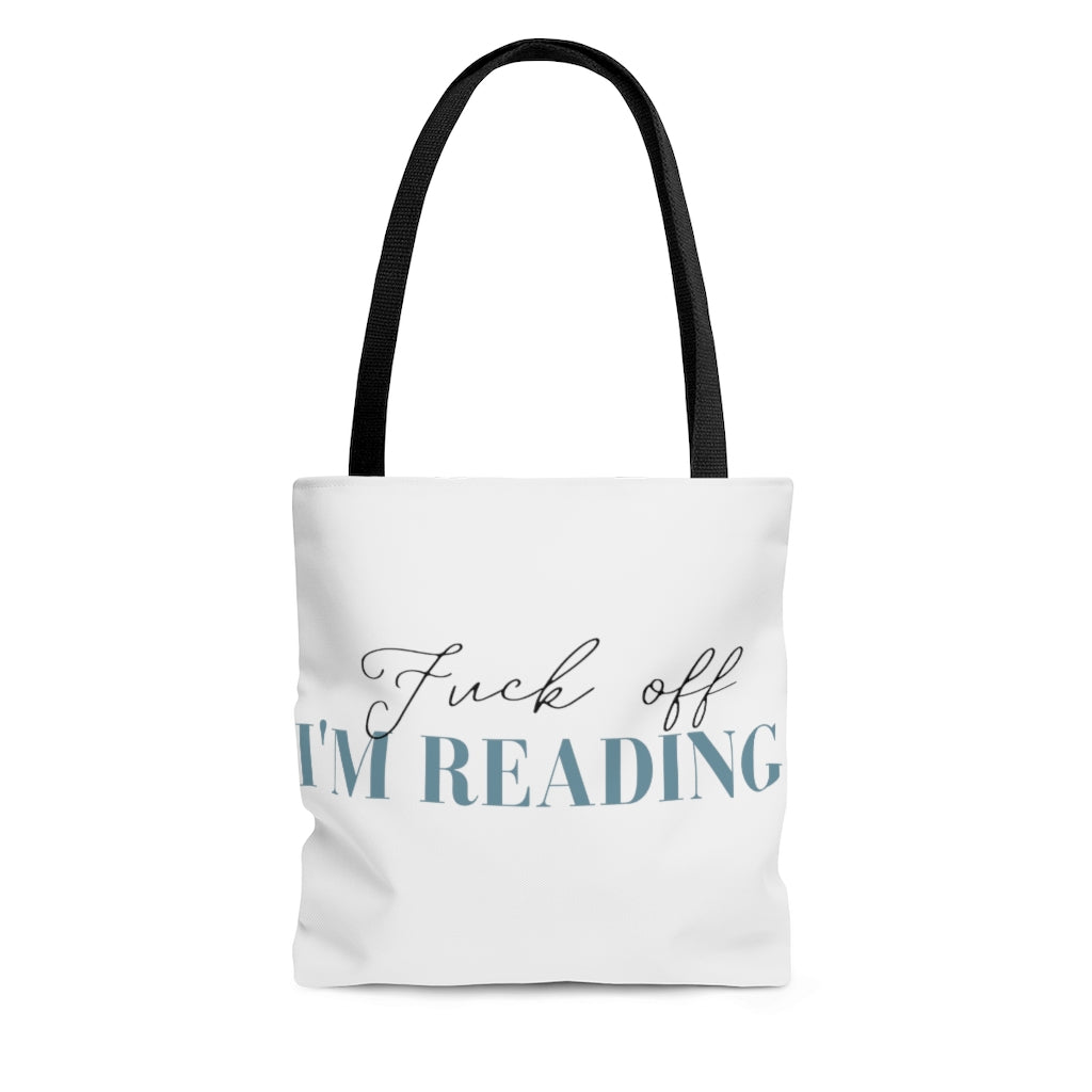 Fuck off I'm Reading Bookish Tote Bag