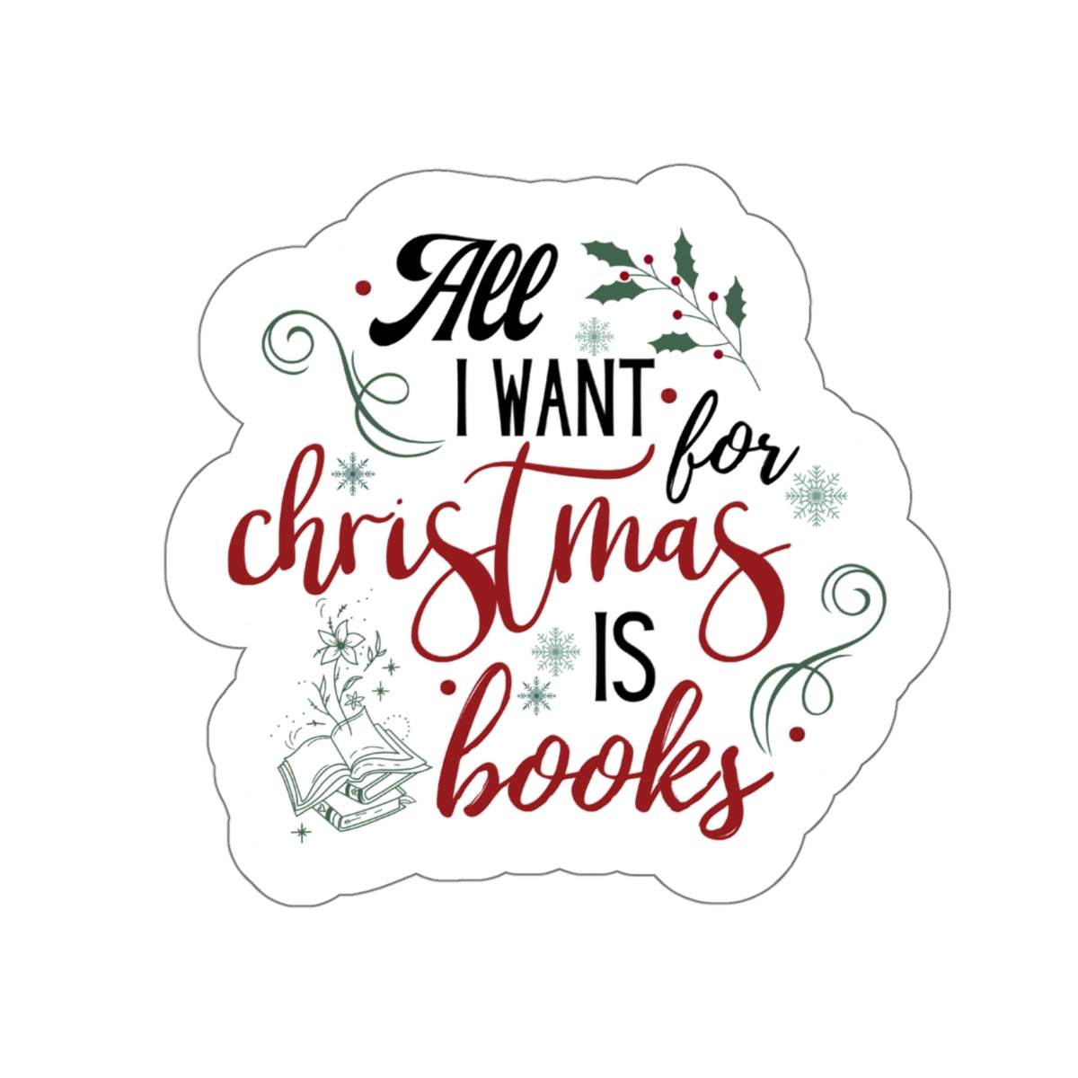 Bookish ChristmasKiss-Cut Stickers