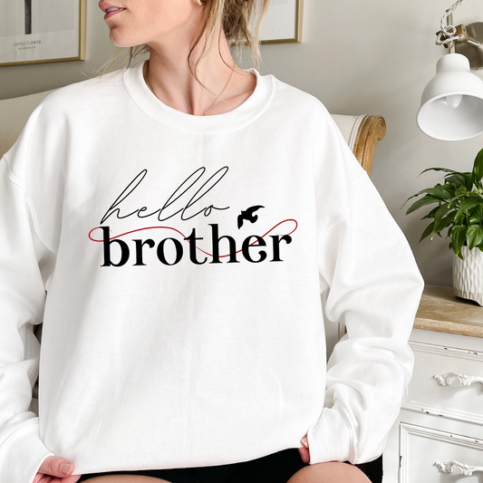 Hey Brother Crewneck Sweatshirt