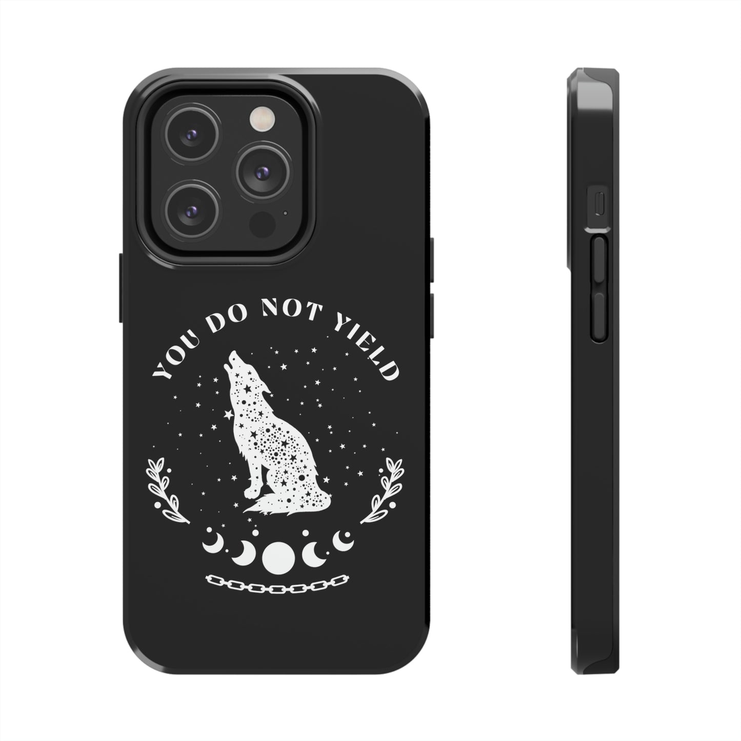 You Do Not Yield Phone Case