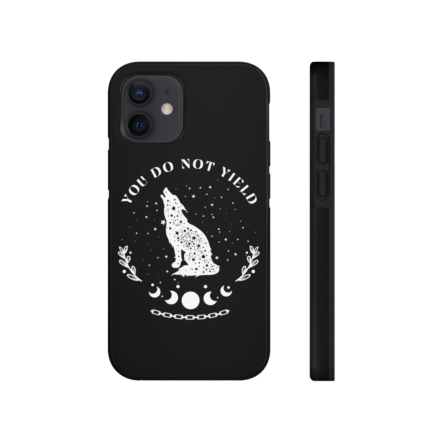 You Do Not Yield Phone Case