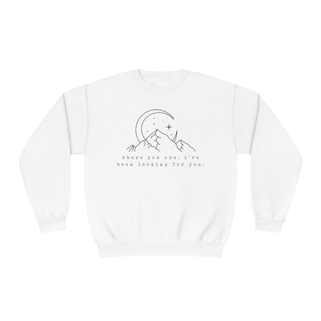 There you are ACOTAR Crewneck Sweatshirt